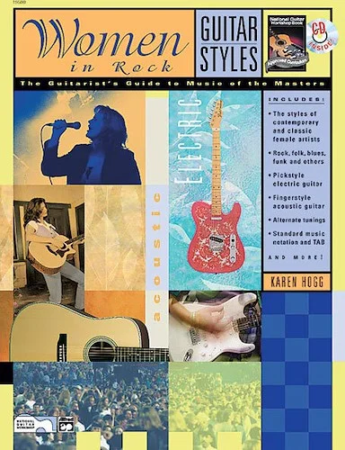 Guitar Styles: Women in Rock: The Guitarist's Guide to Music of the Masters