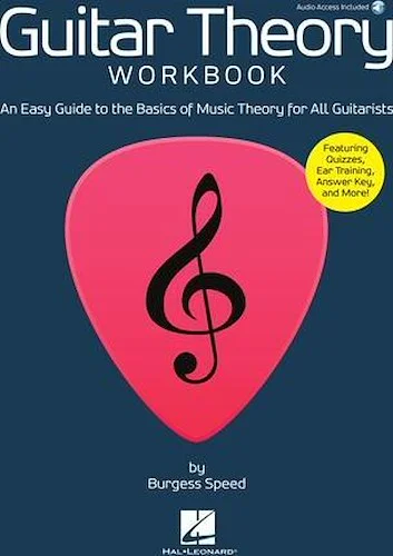 Guitar Theory Workbook - An Easy Guide to the Basics of Music Theory for All Guitarists