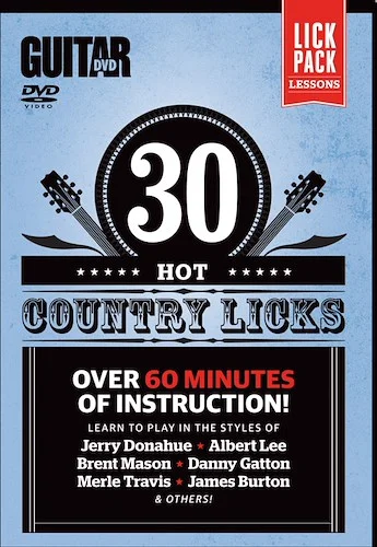Guitar World: 30 Hot Country Licks: Over 60 Minutes of Instruction!