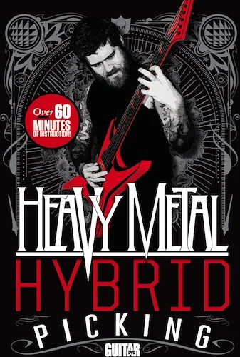 Guitar World: Heavy Metal Hybrid Picking: Over 60 Minutes of Instruction!