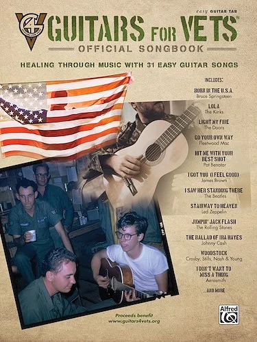 Guitars for Vets: Official Songbook: Healing Through Music with 31 Easy Guitar Songs