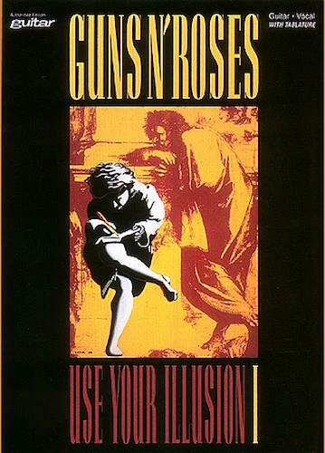 Guns N' Roses - Use Your Illusion I