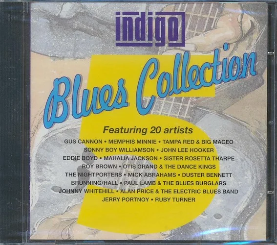 Gus Cannon, Memphis Minnie, Tampa Red, John Lee Hooker, Etc. - Indigo Blues Collection