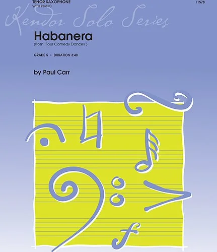 Habanera (from 'Four Comedy Dances') - (from 'Four Comedy Dances')