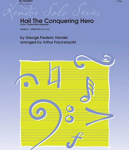 Hail The Conquering Hero (From Judas Maccabaeus) - (From Judas Maccabaeus)