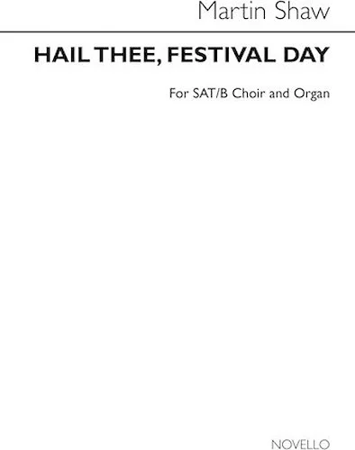 Hail Thee, Festival Day!