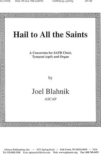 Hail to All the Saints