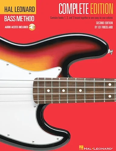 Hal Leonard Bass Method - Complete Edition - Books 1, 2 and 3 Bound Together in One Easy-to-Use Volume!