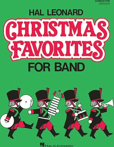 Hal Leonard Christmas Favorites for Marching Band (Level II) - Conductor
