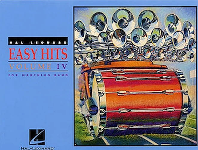 Hal Leonard Easy Hits for Marching Band Vol. IV - Bb Tenor Sax