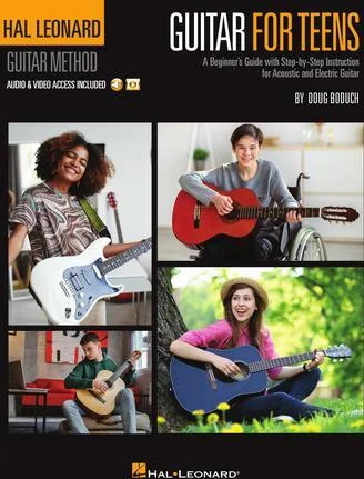 Hal Leonard Guitar for Teens Method - A Beginner's Guide with Step-by-Step Instruction for Acoustic and Electric Guitar