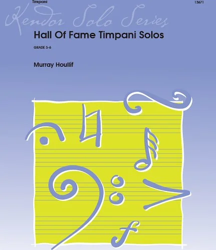 Hall Of Fame Timpani Solos