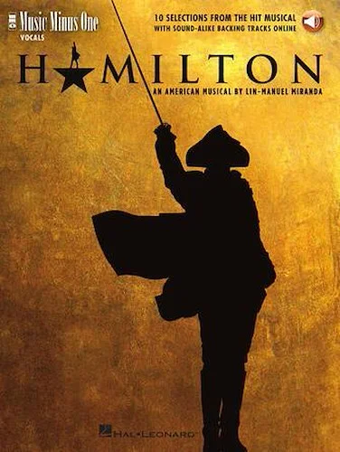 Hamilton - 10 Selections from the Hit Musical - 10 Selections from the Hit Musical