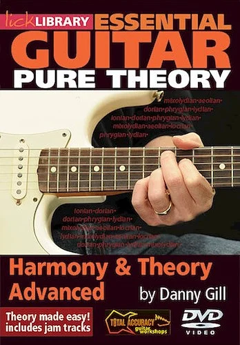 Harmony & Theory - Essential Guitar Pure Theory - Advanced
