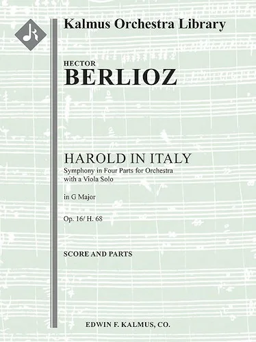 Harold in Italy, Op. 16/ H. 68 (Symphony in Four Parts with a Viola Solo)<br>