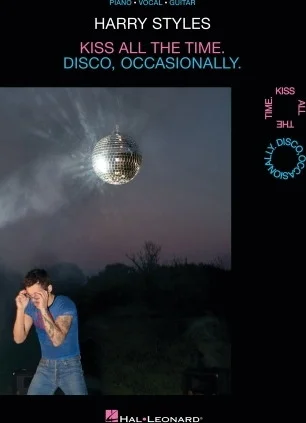 Harry Styles - Kiss All the Time. Disco, Occasionally.