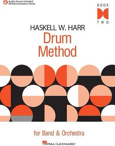 Haskell W. Harr Drum Method - Book Two - For Band and Orchestra