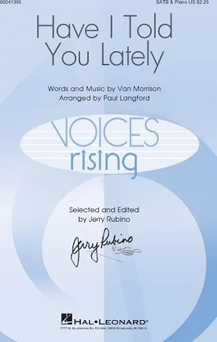 Have I Told You Lately - Voices Rising Series