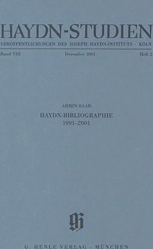 Haydn-Bibliographie 1991-2001 - Haydn Studies Volume VIII, No. 2