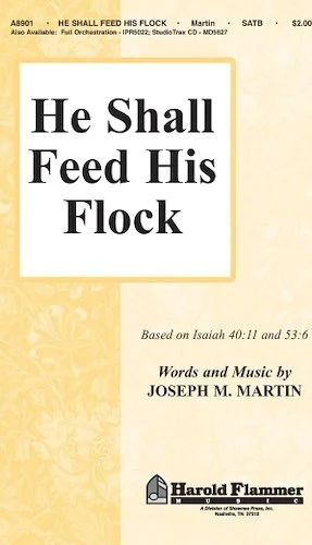 He Shall Feed His Flock - (from Journey of Promises)