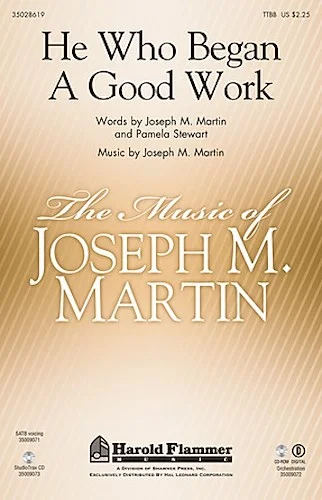 He Who Began A Good Work - (from Legacy of Faith)