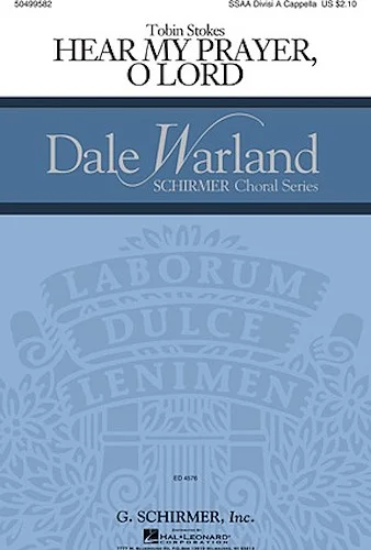 Hear My Prayer, Oh Lord - Dale Warland Choral Series