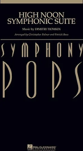 High Noon Symphonic Suite - Score and Parts