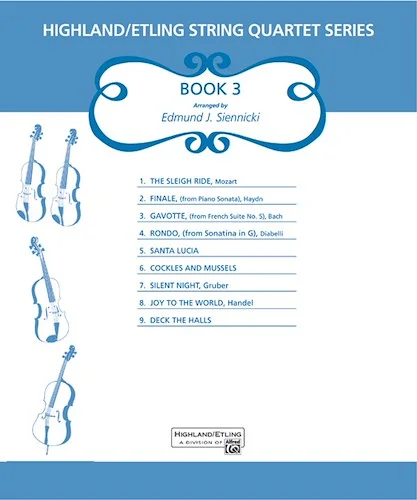 Highland/Etling String Quartet Series: Book 3
