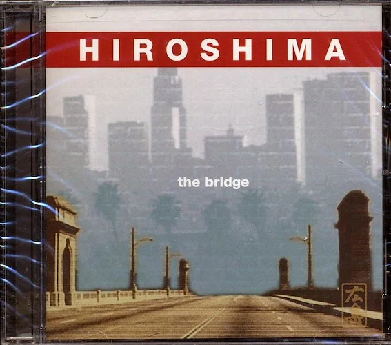 Hiroshima - The Bridge
