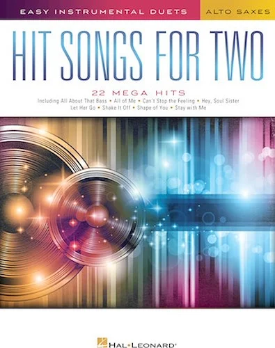 Hit Songs for Two Alto Saxophones - Easy Instrumental Duets