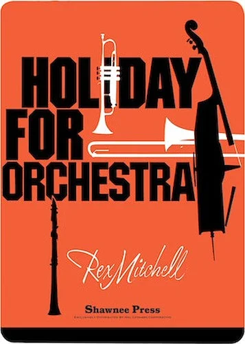 Holiday For Orchestra