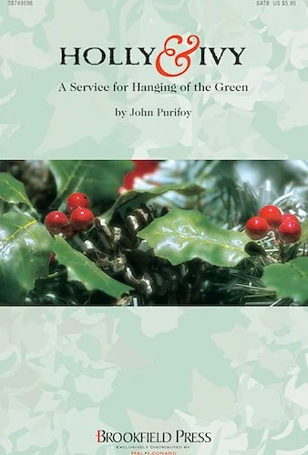 Holly and Ivy - A Service for Hanging of the Green