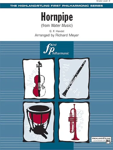 Hornpipe (from <I>Water Music</I>)