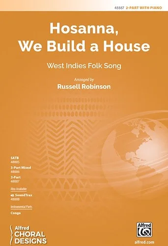 Hosanna, We Build a House