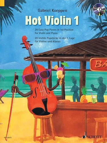 Hot Violin 1 - 20 Easy Pop Pieces in 1st Position
