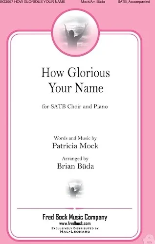 How Glorious Your Name