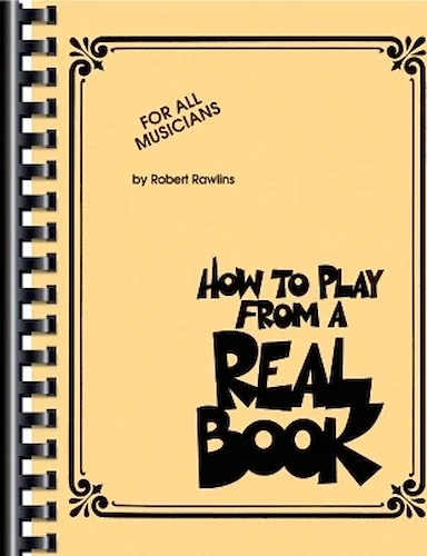 How to Play from a Real Book - For All Musicians