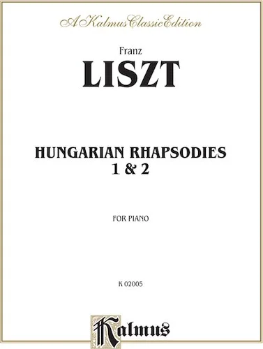 Hungarian Rhapsodies, Nos. 1 & 2