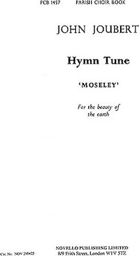 Hymn Tune 'Moseley' - (For the Beauty of the Earth)