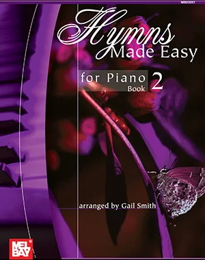 Hymns Made Easy for Piano Book 2