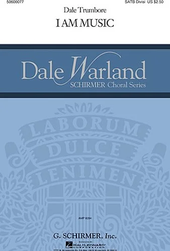 I Am Music - Dale Warland Choral Series
