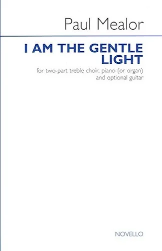 I Am the Gentle Light