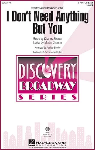 I Don't Need Anything But You - (from Annie)
Discovery Level 2