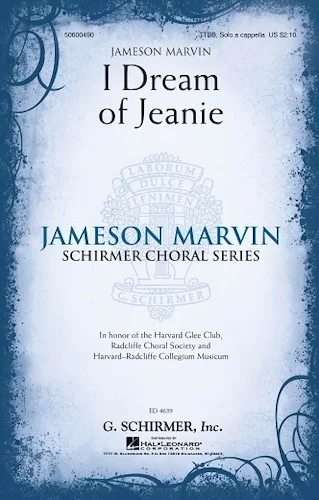 I Dream of Jeanie - Jameson Marvin Choral Series