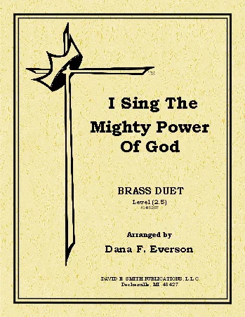 I Sing The Mighty Power Of God