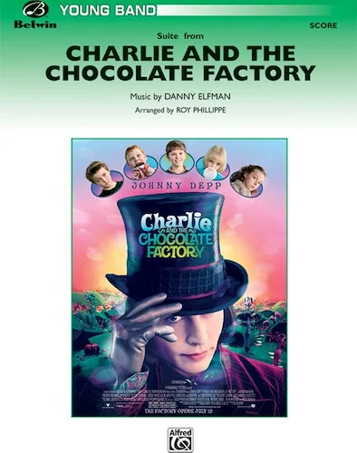 <I>Charlie and the Chocolate Factory,</I> Suite from