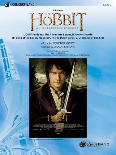 <i>The Hobbit: An Unexpected Journey,</i> Suite from: I. Old Friends / The Adventure Begins / II. Axe or Sword? / III. Song of the Lonely Mountain / IV. The Dwarf Lords / V. Dreaming of Bag End