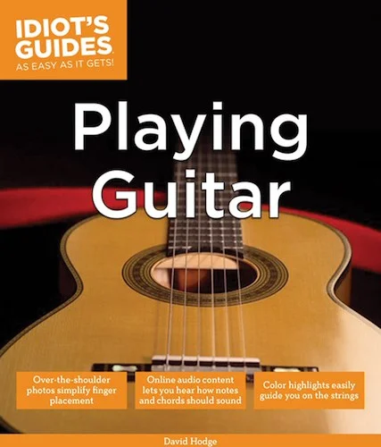 Idiot's Guides As Easy As It Gets: Playing Guitar