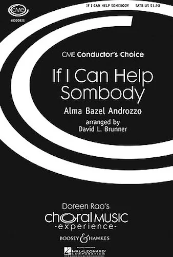 If I Can Help Somebody - CME Conductor's Choice