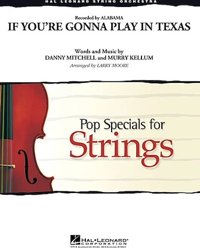 If You're Gonna Play in Texas (You Gotta Have a Fiddle in the Band)